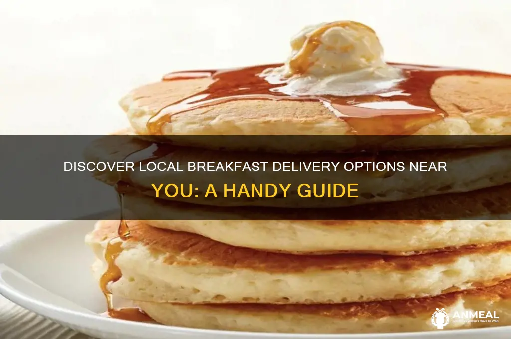who delivers breakfast around here