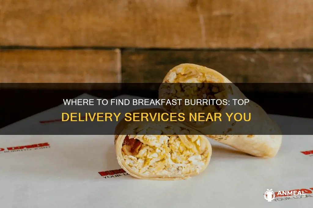 who delivers breakfast burritos