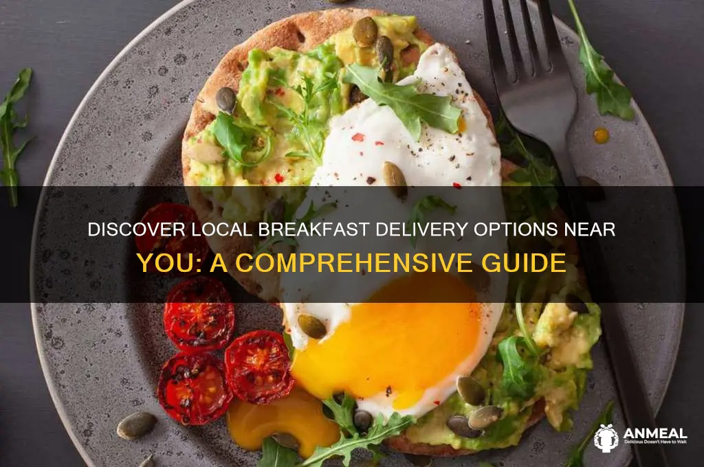 who delivers breakfast in my area