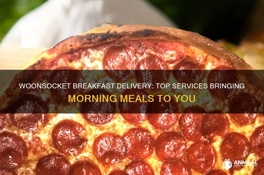 who delivers breakfast in woonsocket rhode island
