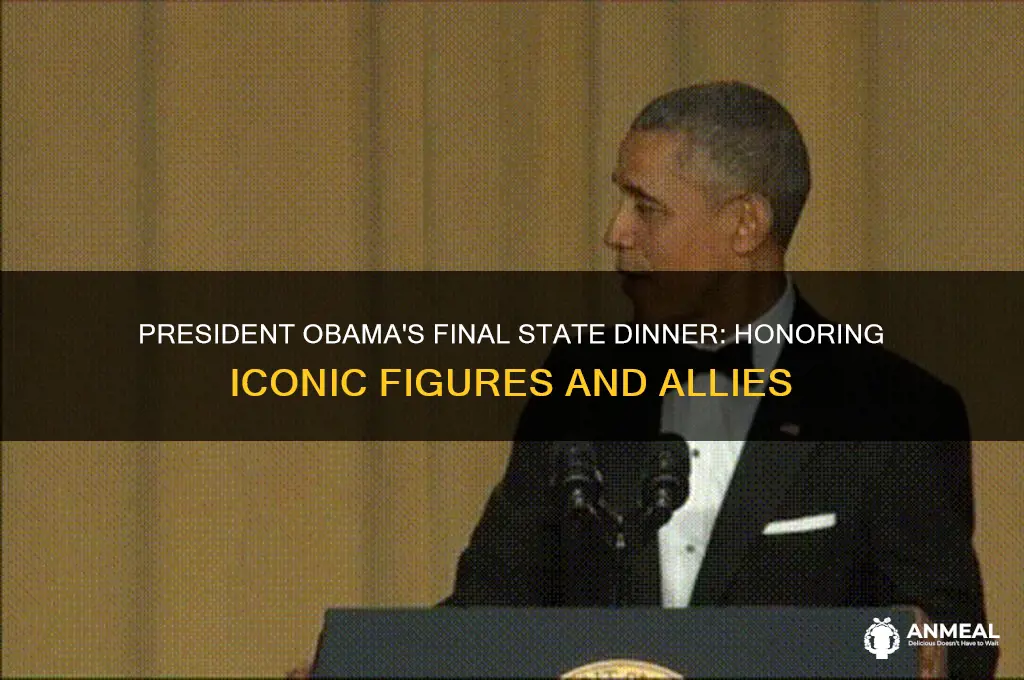 who did president obama honor at his final state dinner