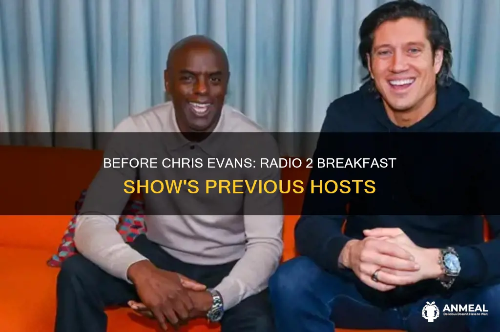 who did radio 2 breakfast show before chris evans