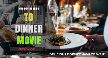 Who Did She Bring to Dinner? Unraveling the Mystery of the Movie