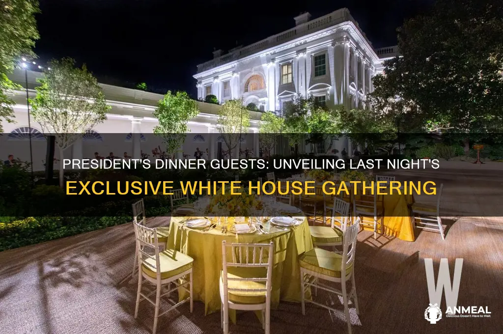 who did the president have dinner with last night