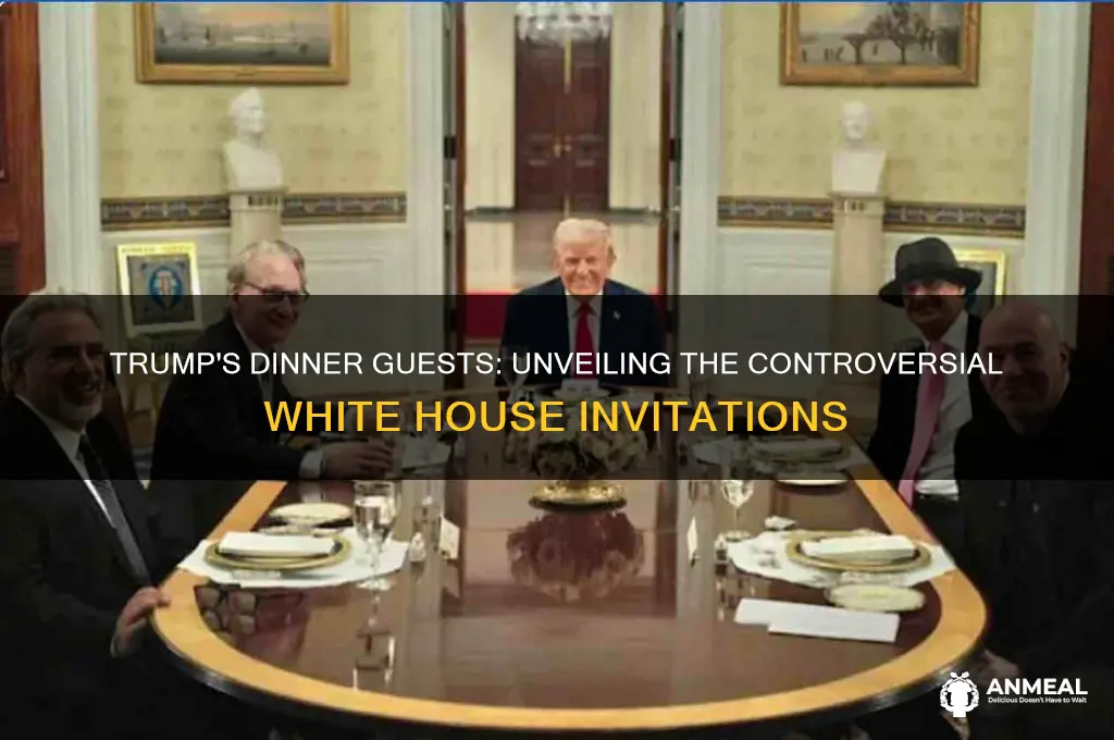 who did trump have over for dinner