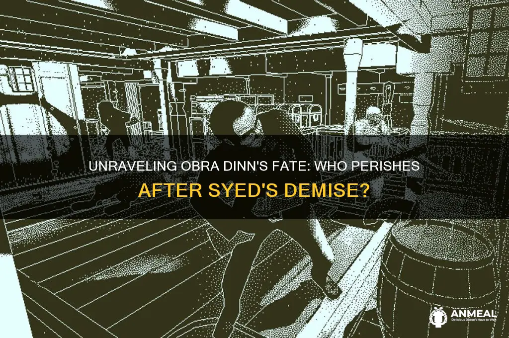 who dies after syed in return of the obra dinn