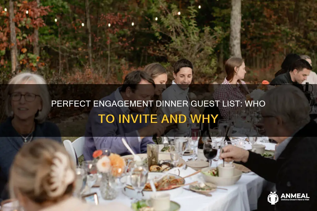 who do you invite to an engagement dinner