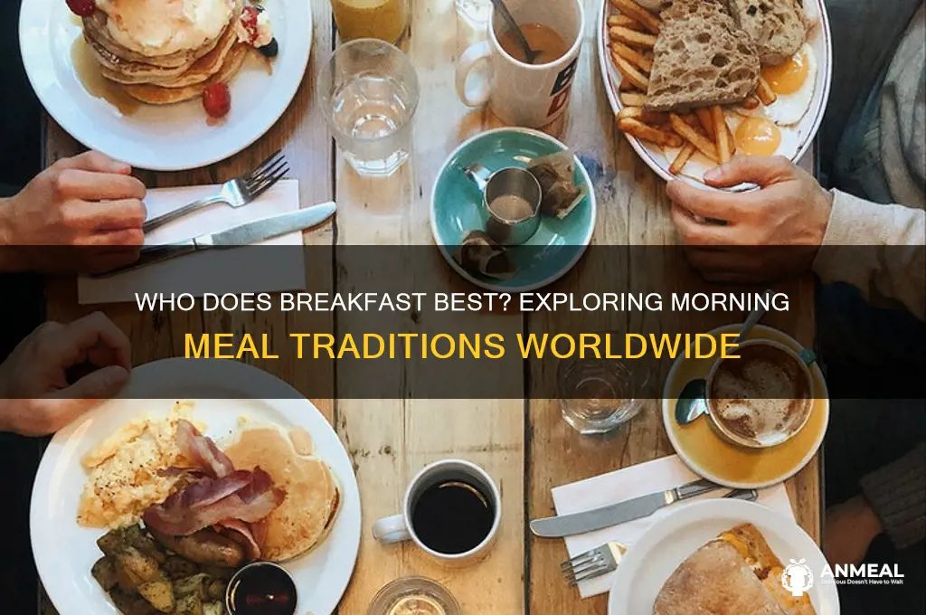 who does breakfast