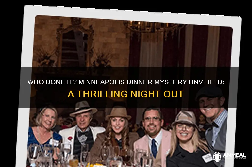 who done it dinner minneapolis