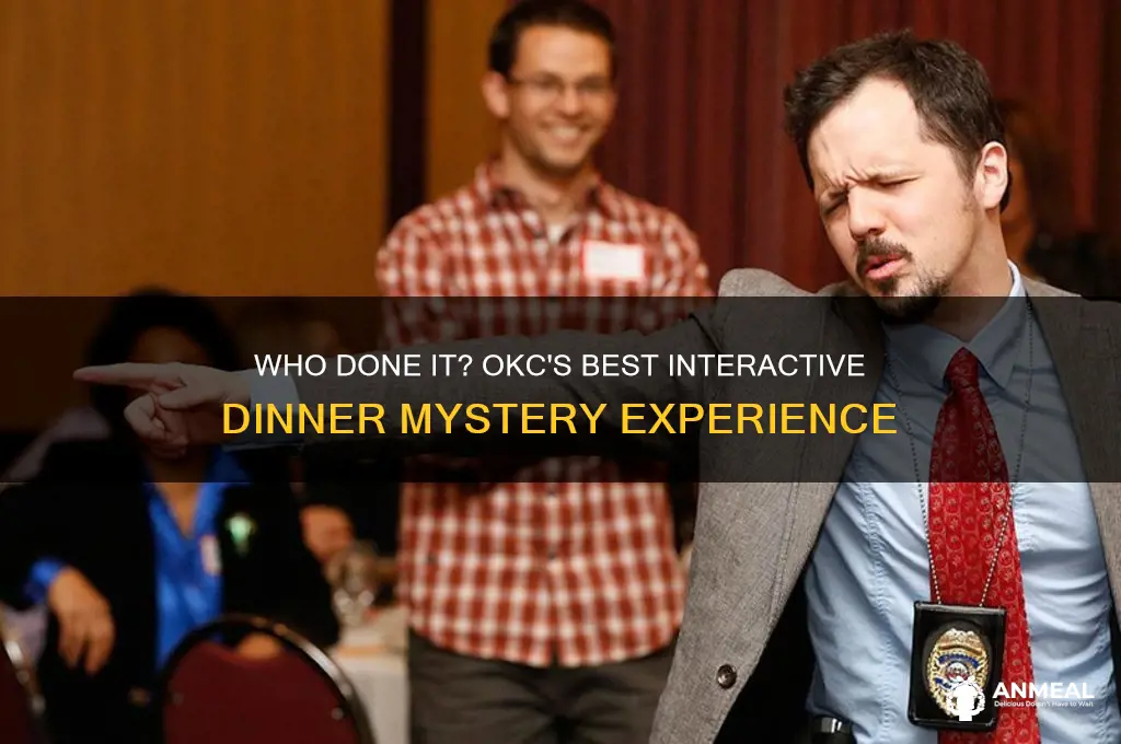 who done it dinner okc