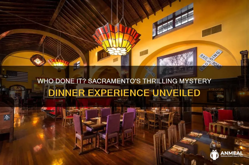 who done it dinner sacramento