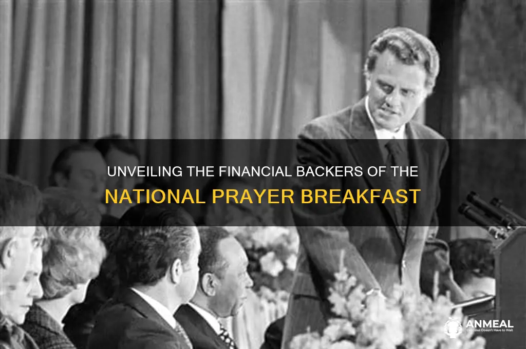 who funds the national prayer breakfast