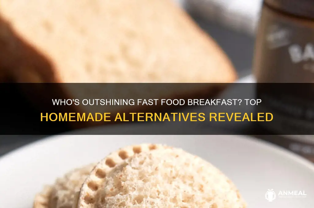who has beat fast food breakfast