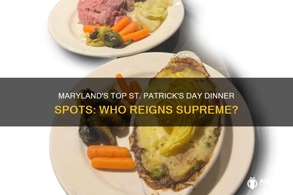 who has best st patricks dinner maryland