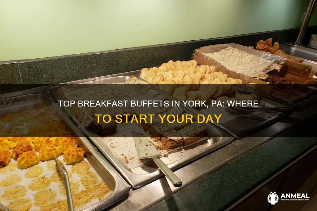 who has breakfast buffet in york pa