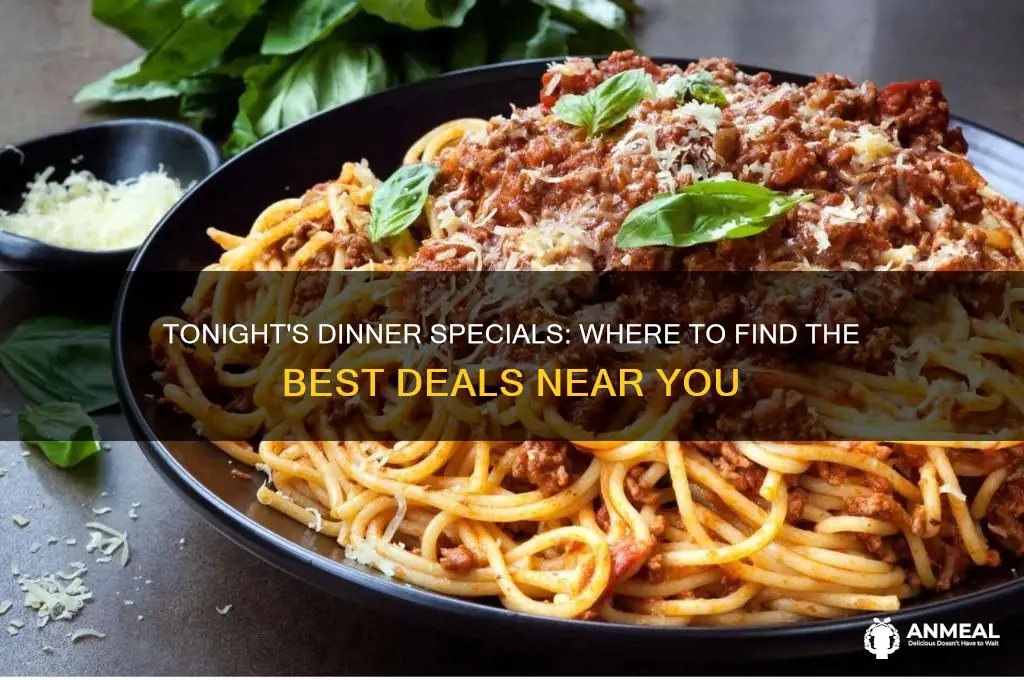 who has dinner specials tonight