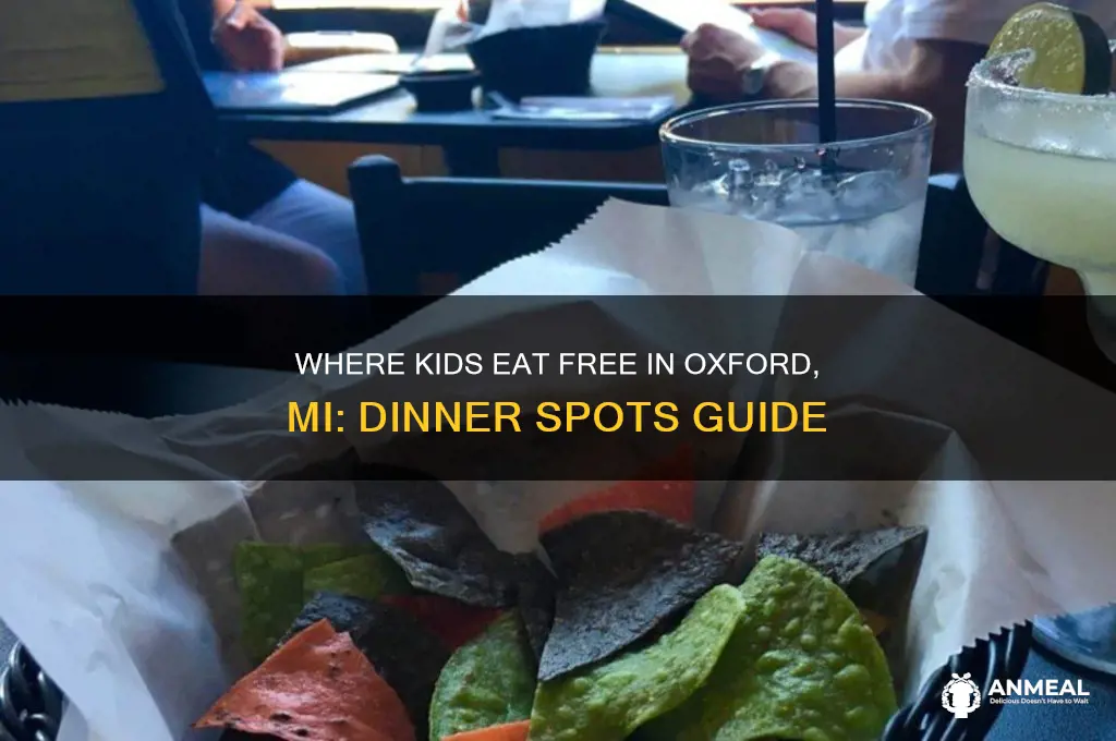 who has free dinner for kids in oxford mi