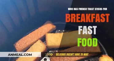 Fast Food Breakfast Delight: Who Serves French Toast Sticks?