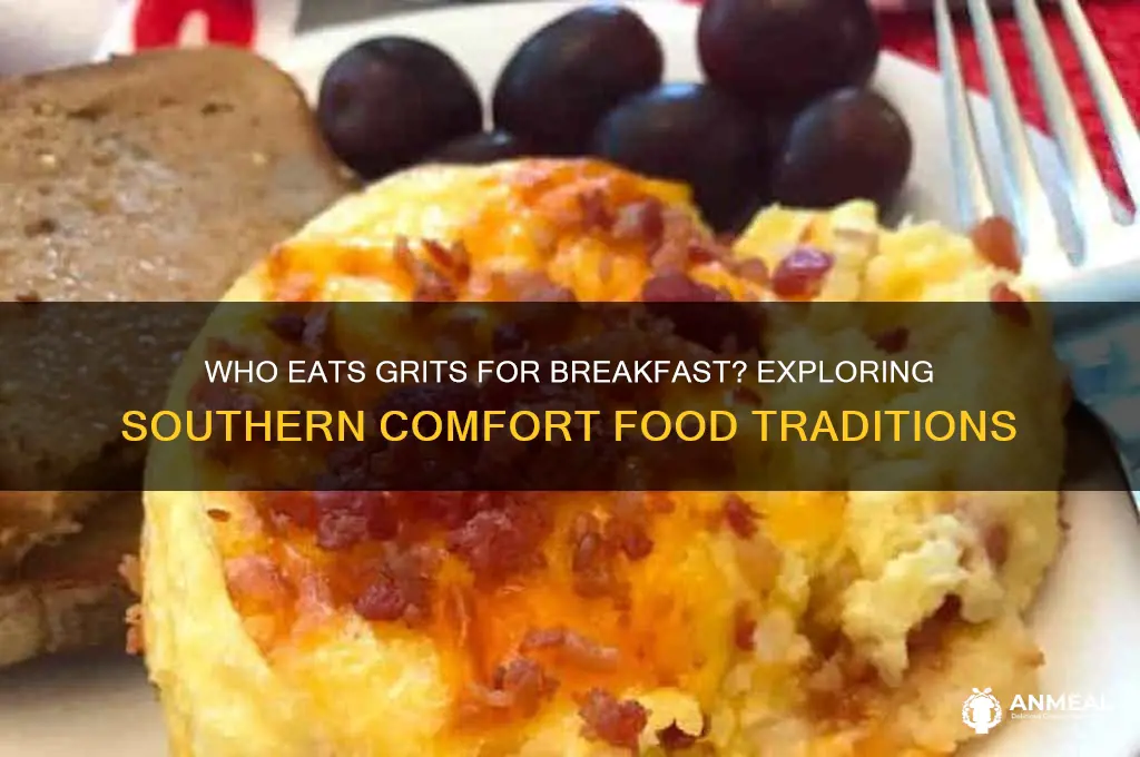 who has grits for breakfast