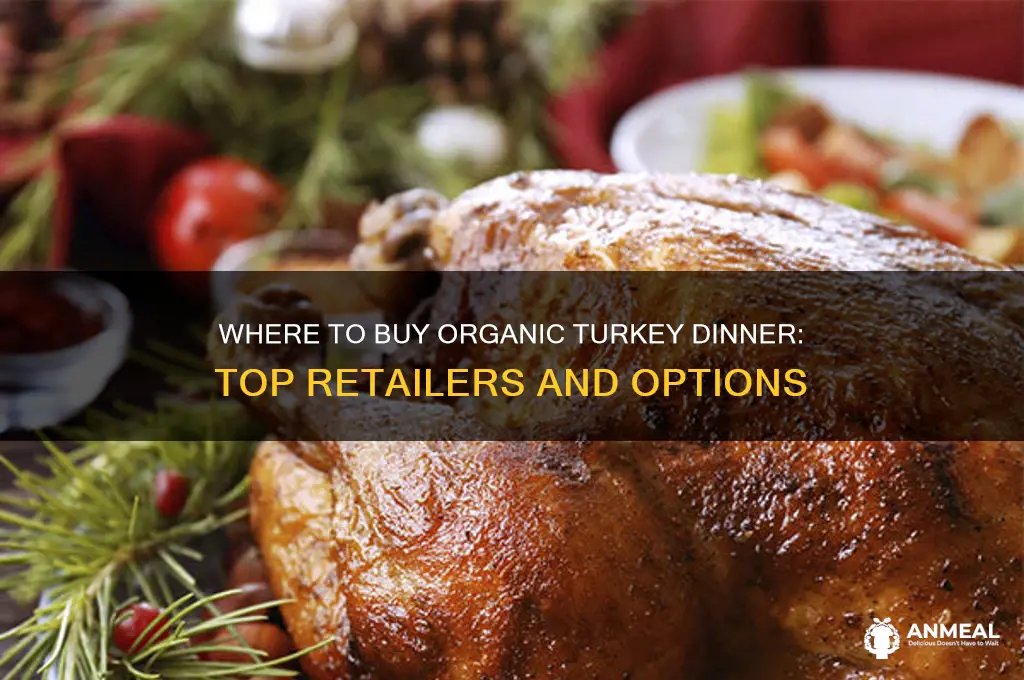 who has organic turkey dinner for sale