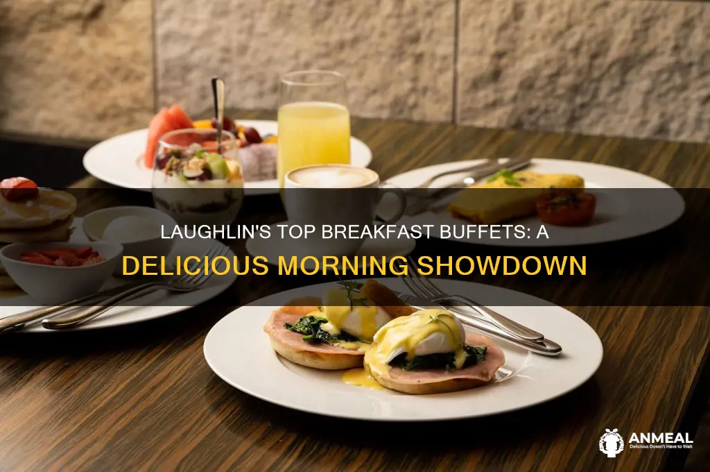 who has the best breakfast buffet in laughlin