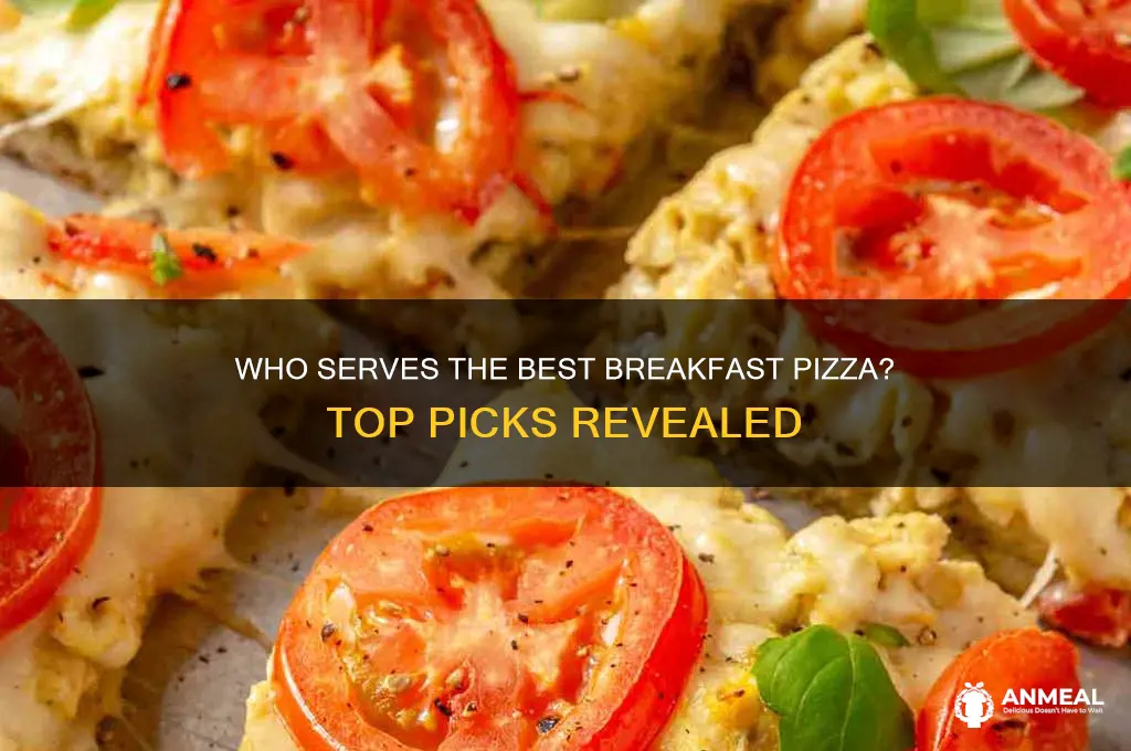 who has the best breakfast pizza