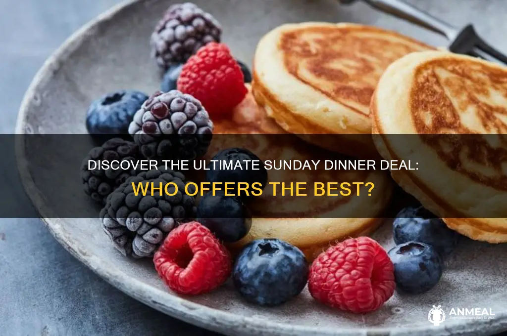 who has the best sunday dinner deal