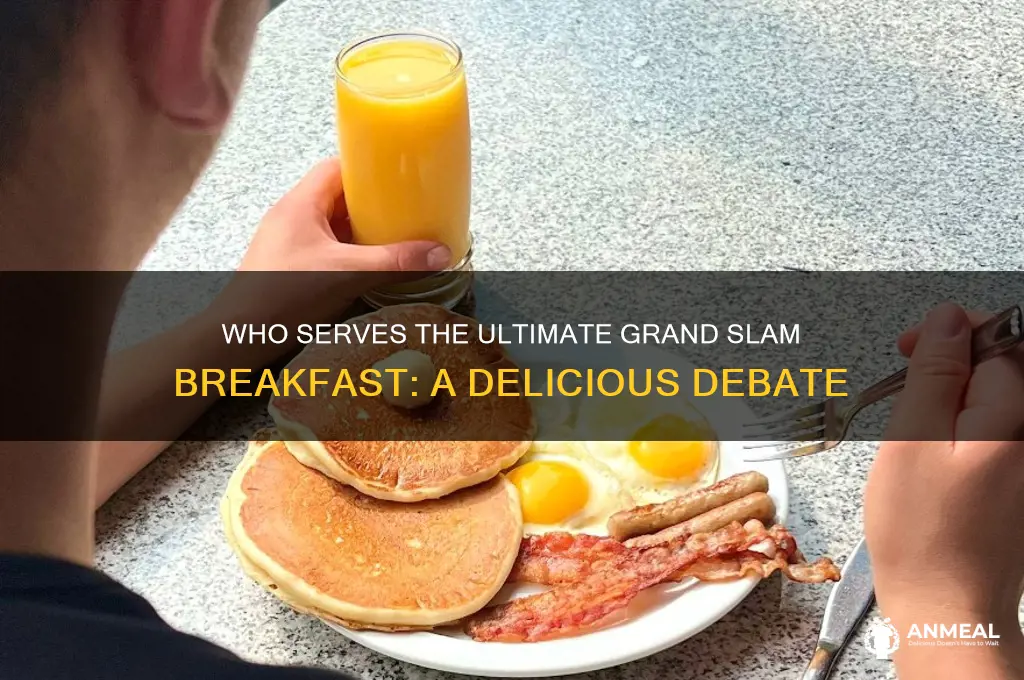 who has the grand slam breakfast