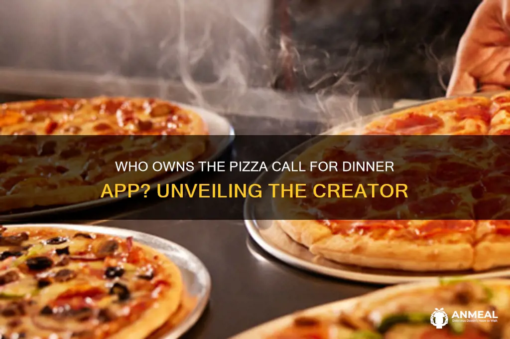 who has the pizza call for dinner app