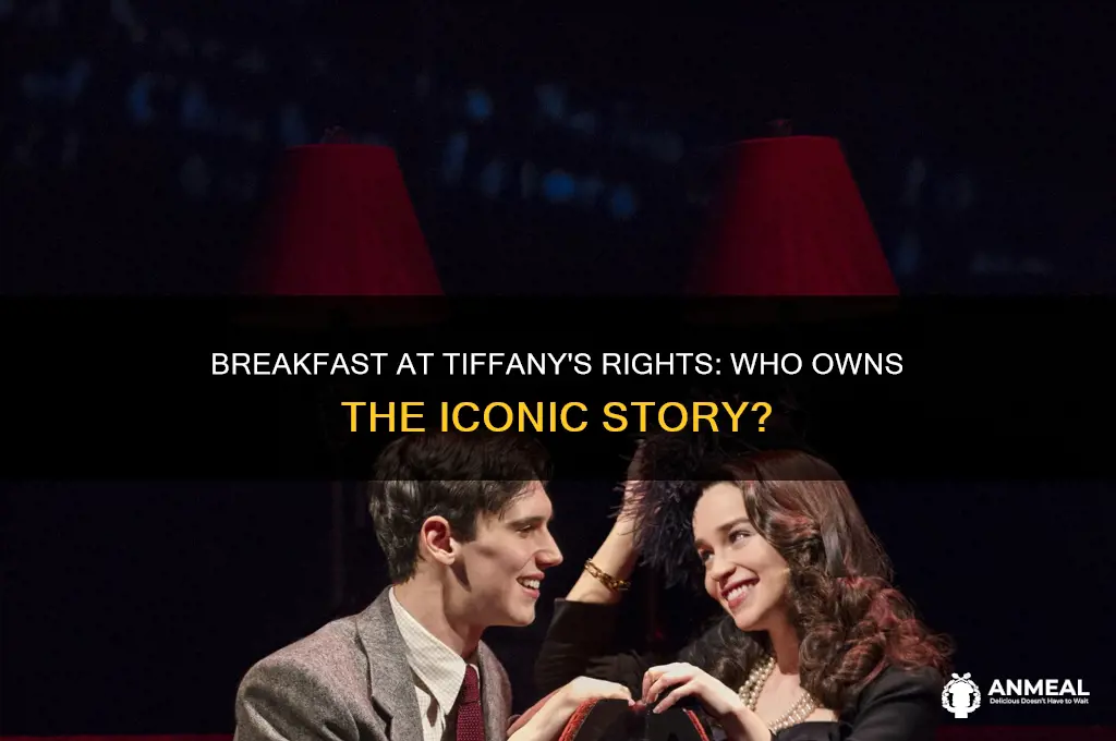 who holds the rights to breakfast at tiffany