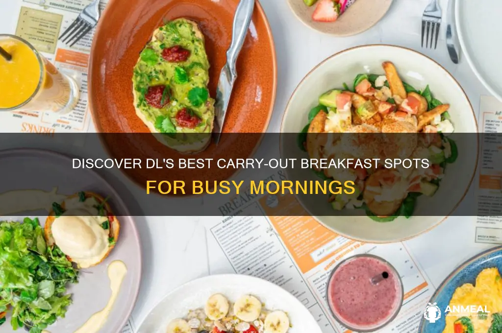 who in dl offers carry out breakfast