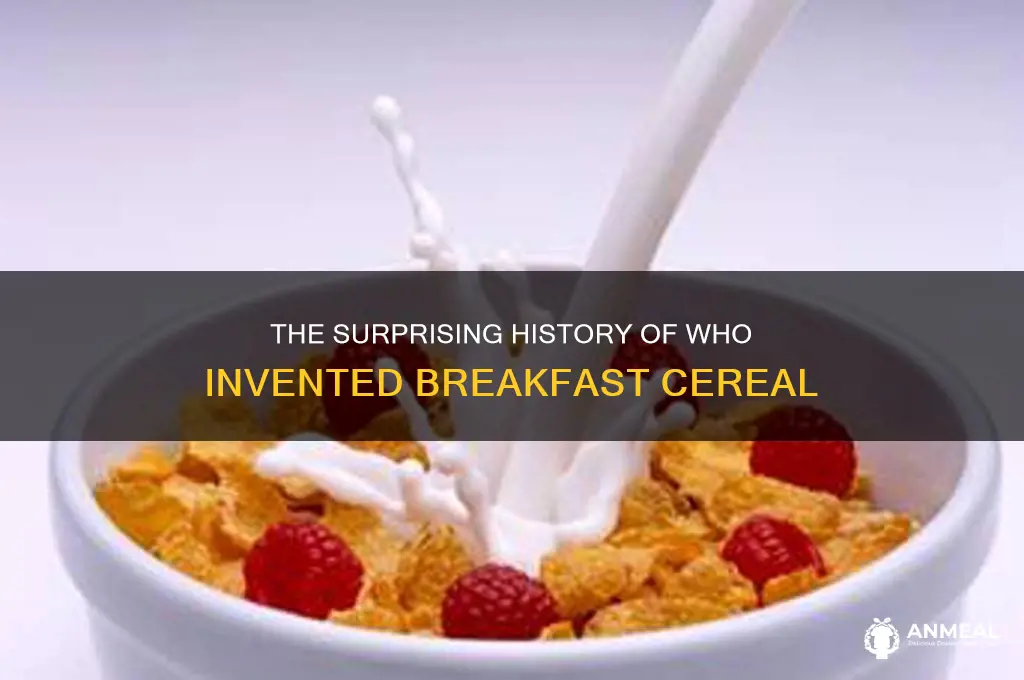 who invented breakfast cerel