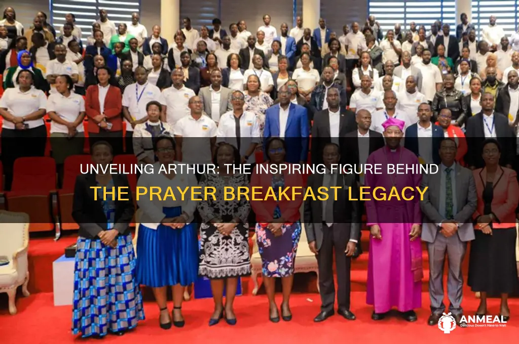 who is arthur from prayer breakfast