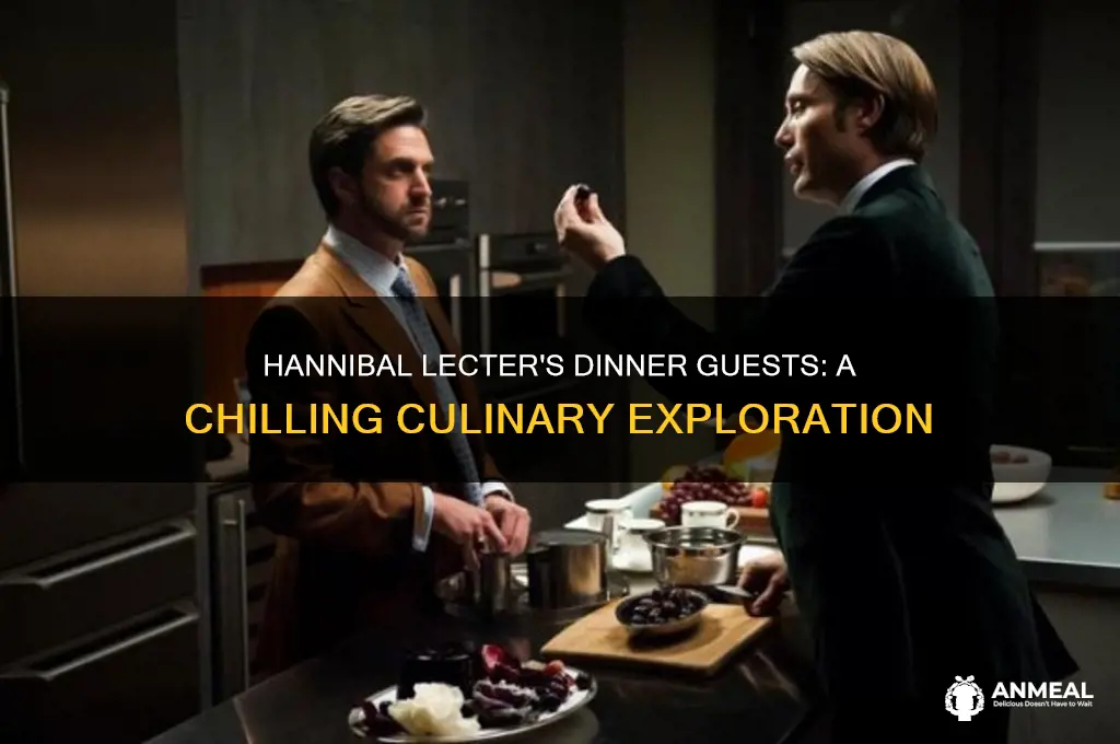 who is hannibal lecter having for dinner