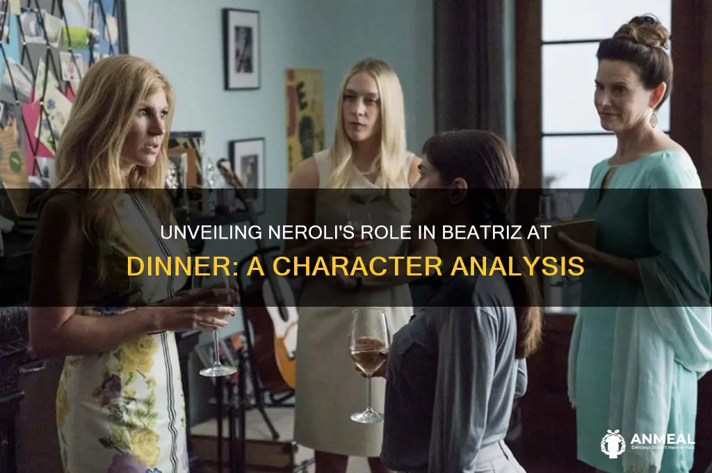 who is neroli in beatriz at dinner