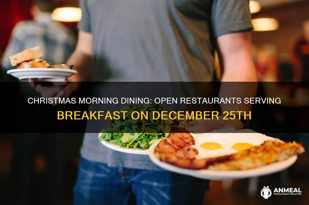 who is open christmas day for breakfast