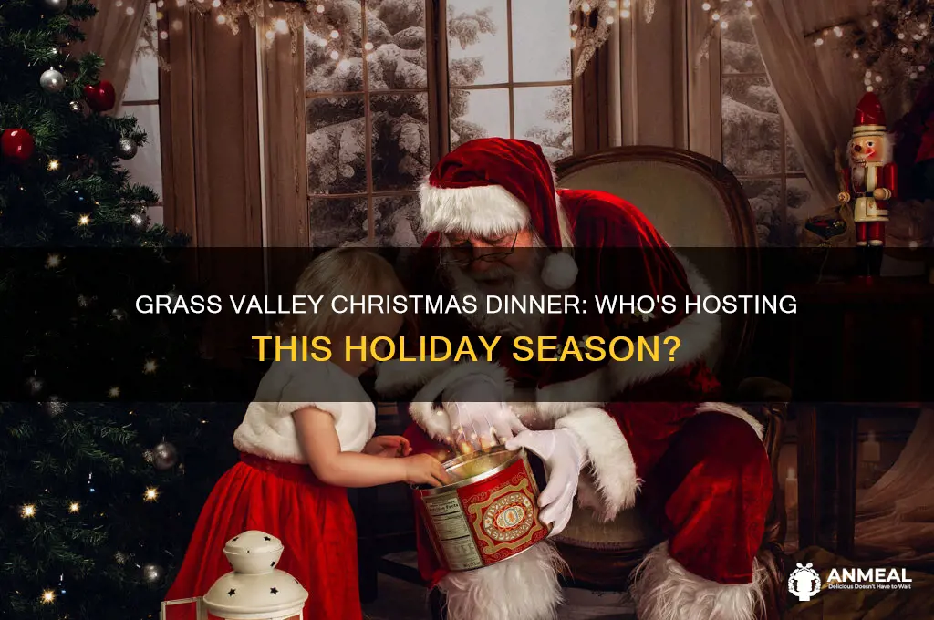 who is open for chrismas dinner grass valley
