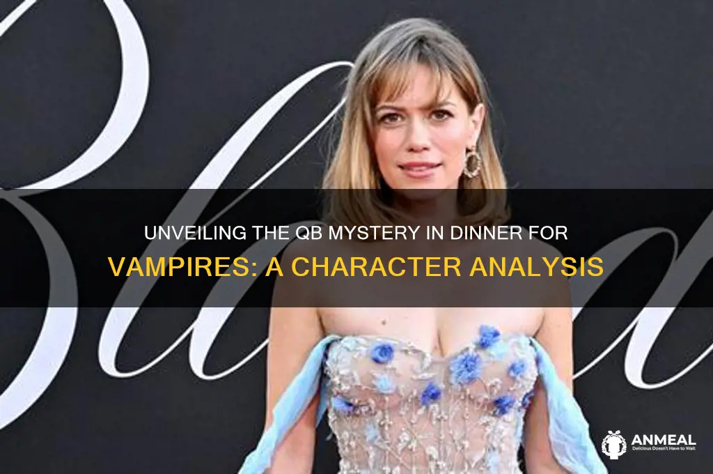 who is qb in dinner for vampires