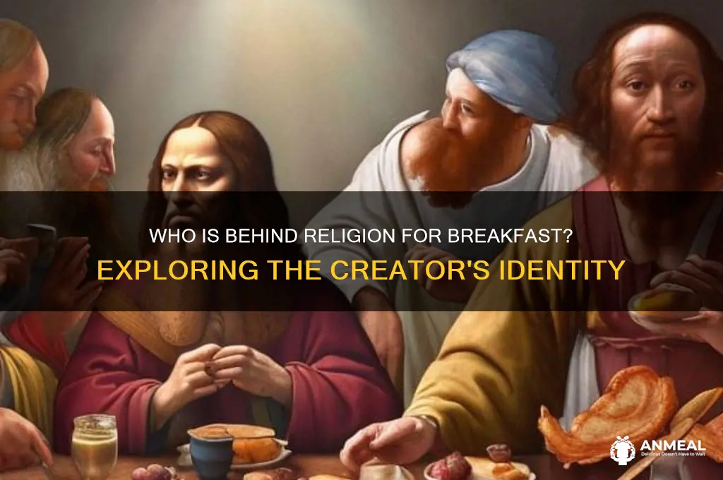who is relgion for breakfast by