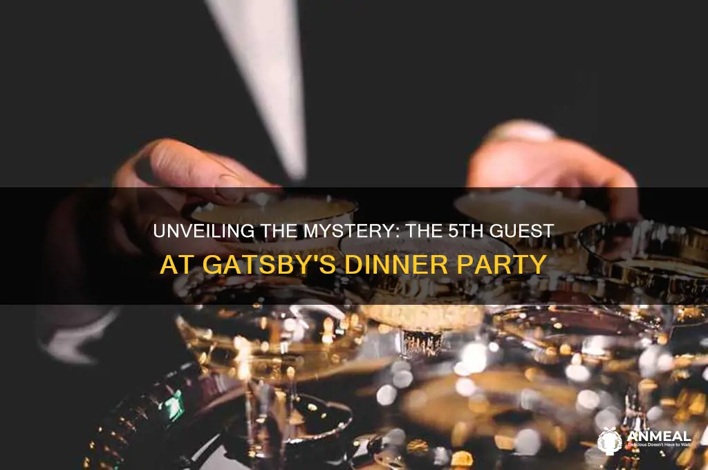 who is the 5th guest at dinner great gatsby