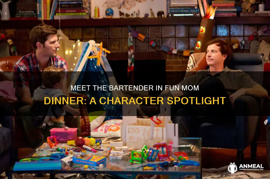 who is the bartender in fun mom dinner