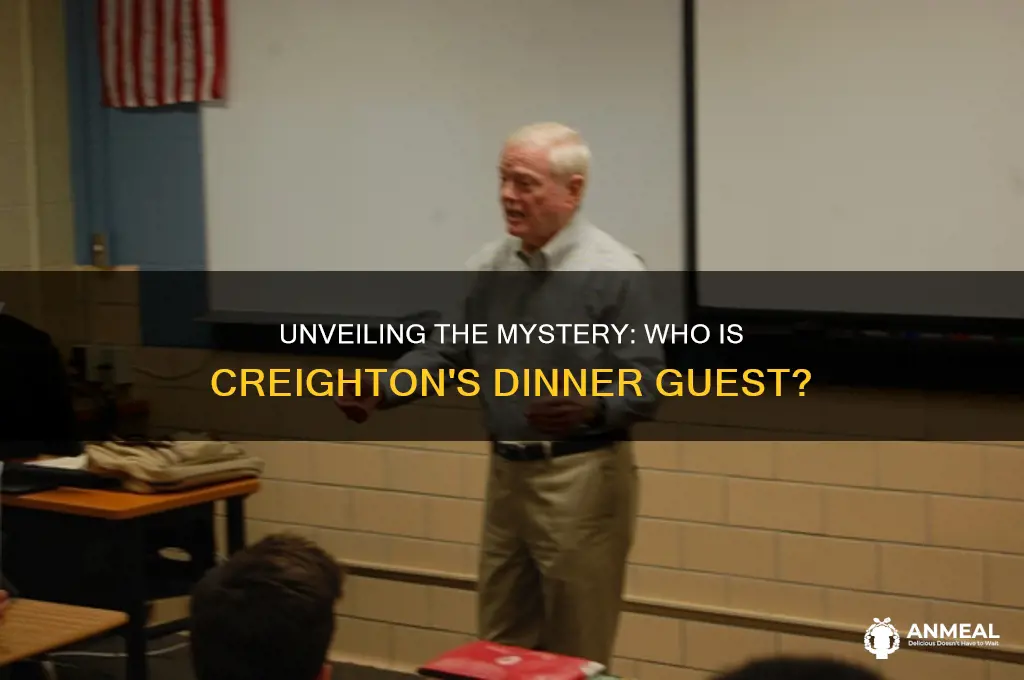 who is the creightons dinner guest