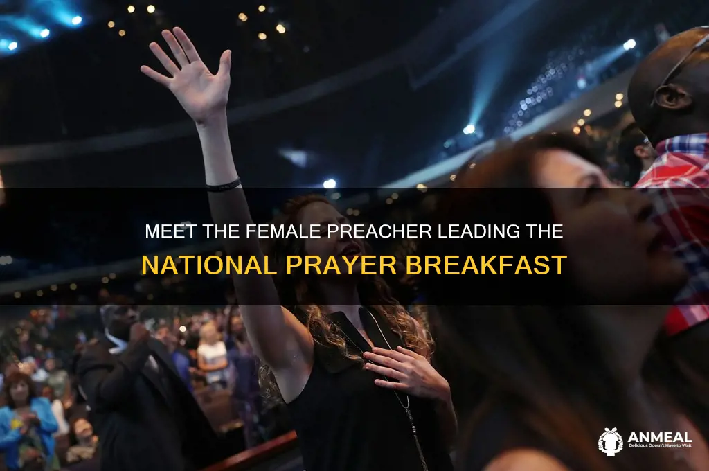 who is the female preacher at the national prayer breakfast