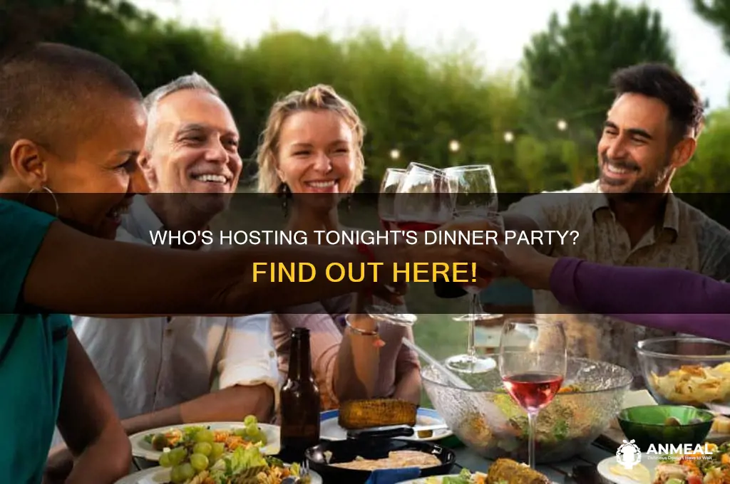 who is the host of dinner party tonight