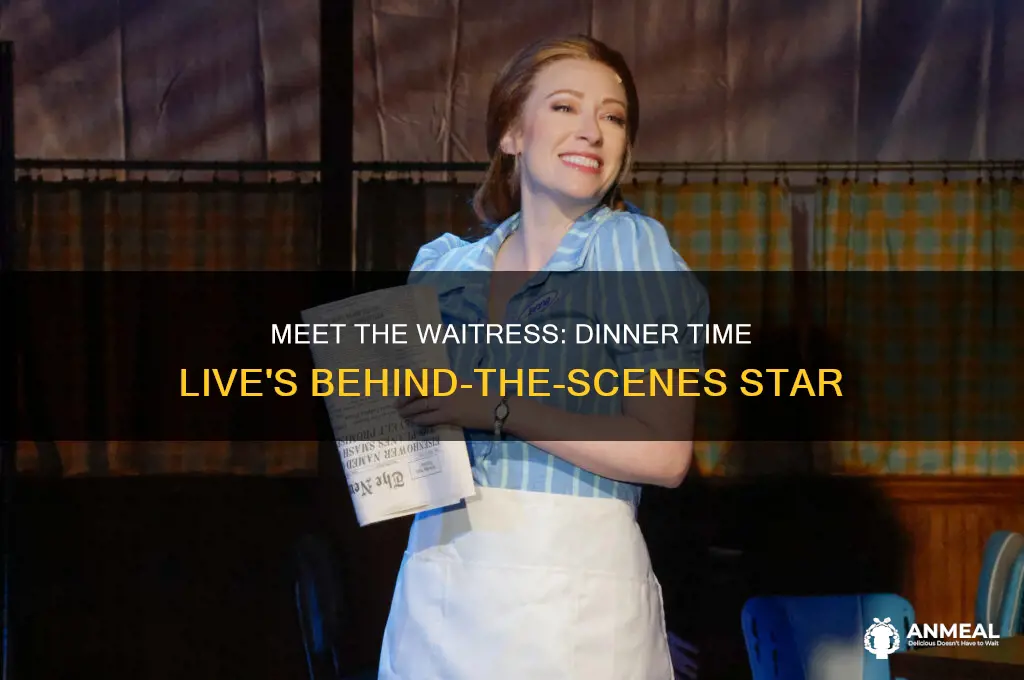 who is the waitress on dinner time live