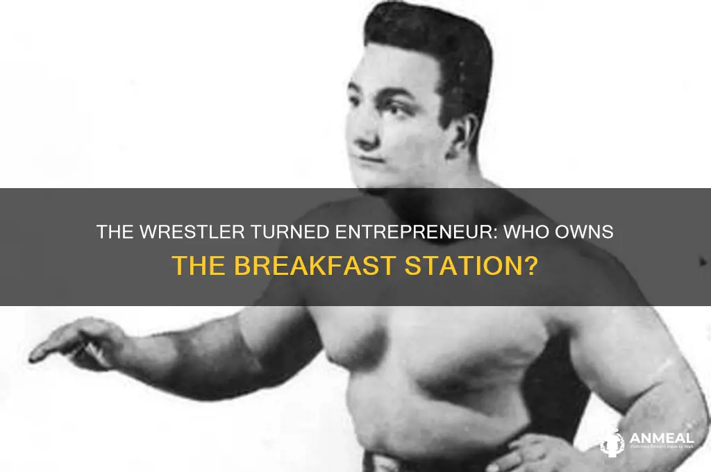 who is the wrestler that owns breakfast station