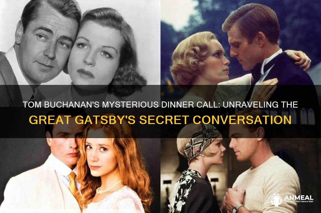 who is tom buchanan on the phone with during dinner