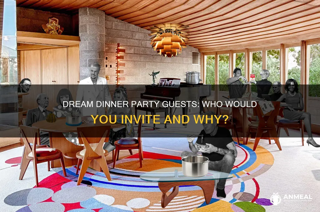who is your dream dinner party guest