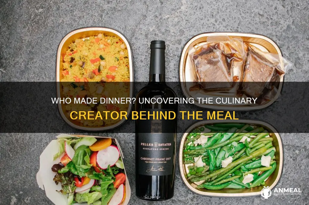 who made dinner