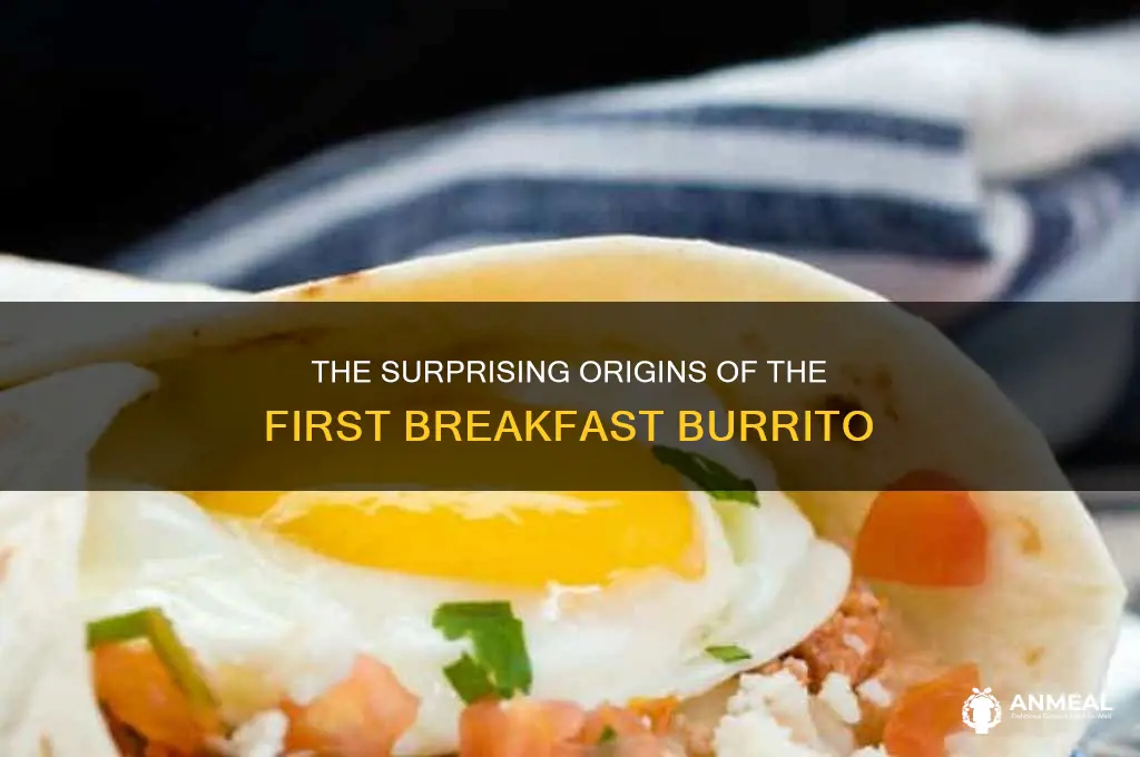 who made the first breakfast burrito